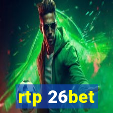 rtp 26bet